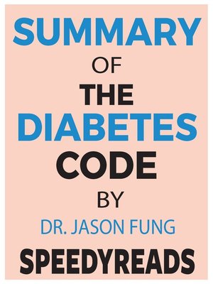 cover image of Summary of the Diabetes Code by Jason Fung